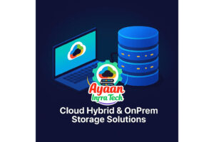 Cloud hybrid and on-premises storage solutions illustration showing laptop with cloud icon connected to database servers by Ayaan Infra Tech