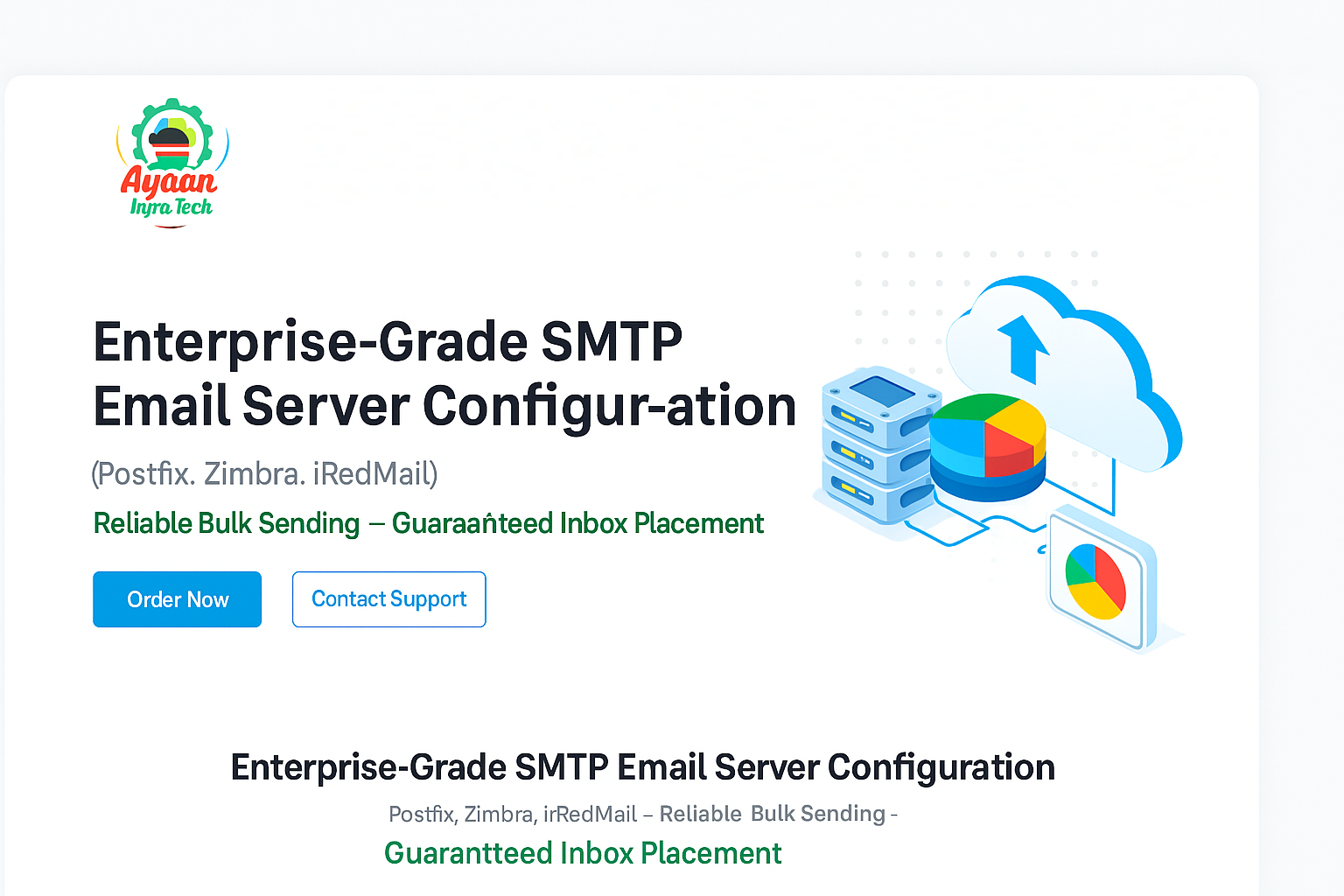 Enterprise-grade SMTP email server configuration by Ayaan Infra Tech with cloud infrastructure showing Postfix, Zimbra, and iRedMail solutions for reliable bulk sending and guaranteed inbox placement